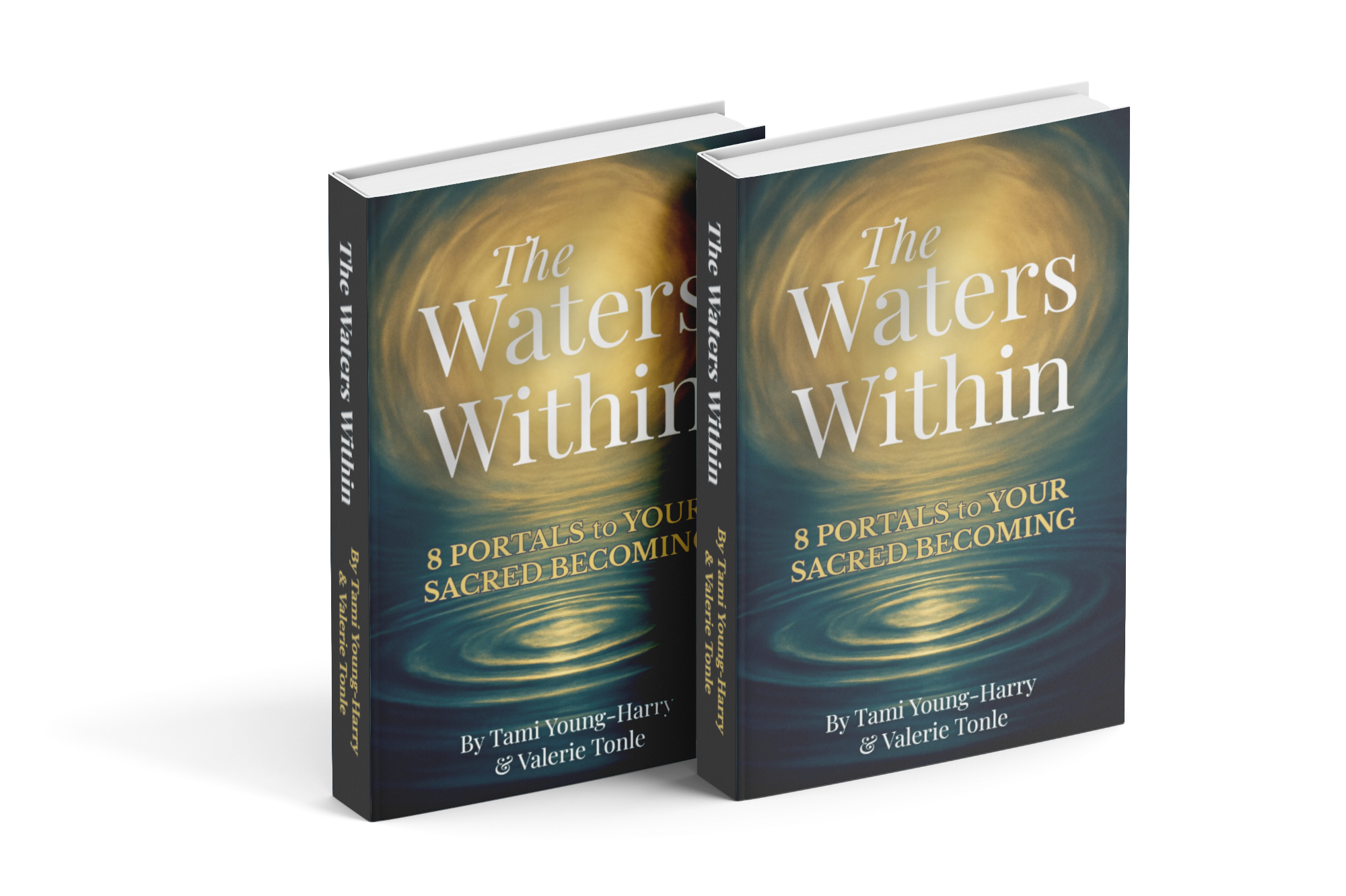 The Waters Within - 8 Portals to Your Sacred Becoming